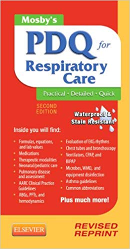 (eBook PDF)Mosbys PDQ for Respiratory Care - Revised Reprint, 2nd Edition by Helen Schaar Corning RRT 