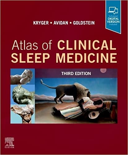 (eBook PDF)Atlas of Clinical Sleep Medicine 3rd Edition by Meir H. Kryger MD. FRCPC 