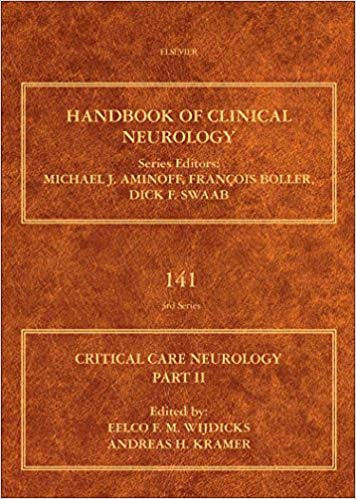 (eBook PDF)Critical Care Neurology Part II - Neurology of Critical Illness (Handbook of Clinical Neurology Volume 141) by Eelco F. M. Wijdicks M.D PhD FACP FNCS FANA , Andreas H Kramer 