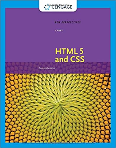 (eBook PDF)New Perspectives on HTML 5 and CSS Comprehensive by Patrick Carey 