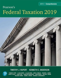 (eBook PDF)Pearson s Federal Taxation 2019 Comprehensive (What s New in Accounting) 32nd Edition by Timothy J. Rupert , Kenneth E. Anderson 