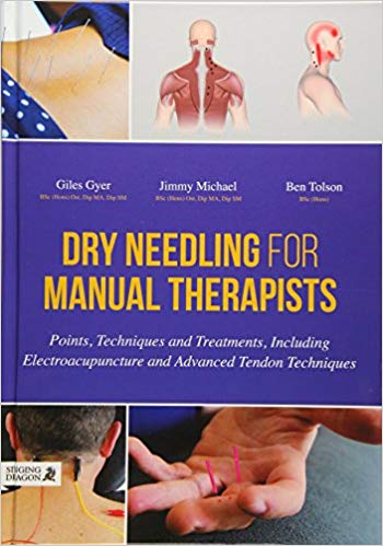 (eBook PDF)Dry Needling for Manual Therapists by Giles Gyer , Jimmy Michael , Ben Tolson 