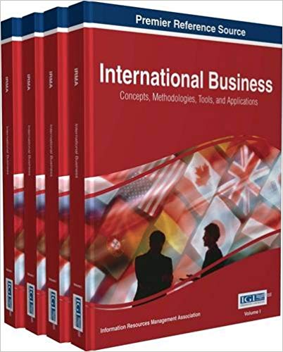 (eBook PDF)International Business: Concepts, Methodologies, Tools, and Applications by Information Resources Management Association 