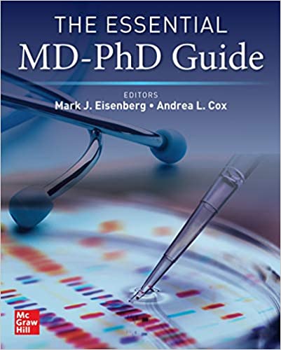 (eBook PDF)The Essential MD-PhD Guide by Mark J. Eisenberg , Andrea L. Cox 