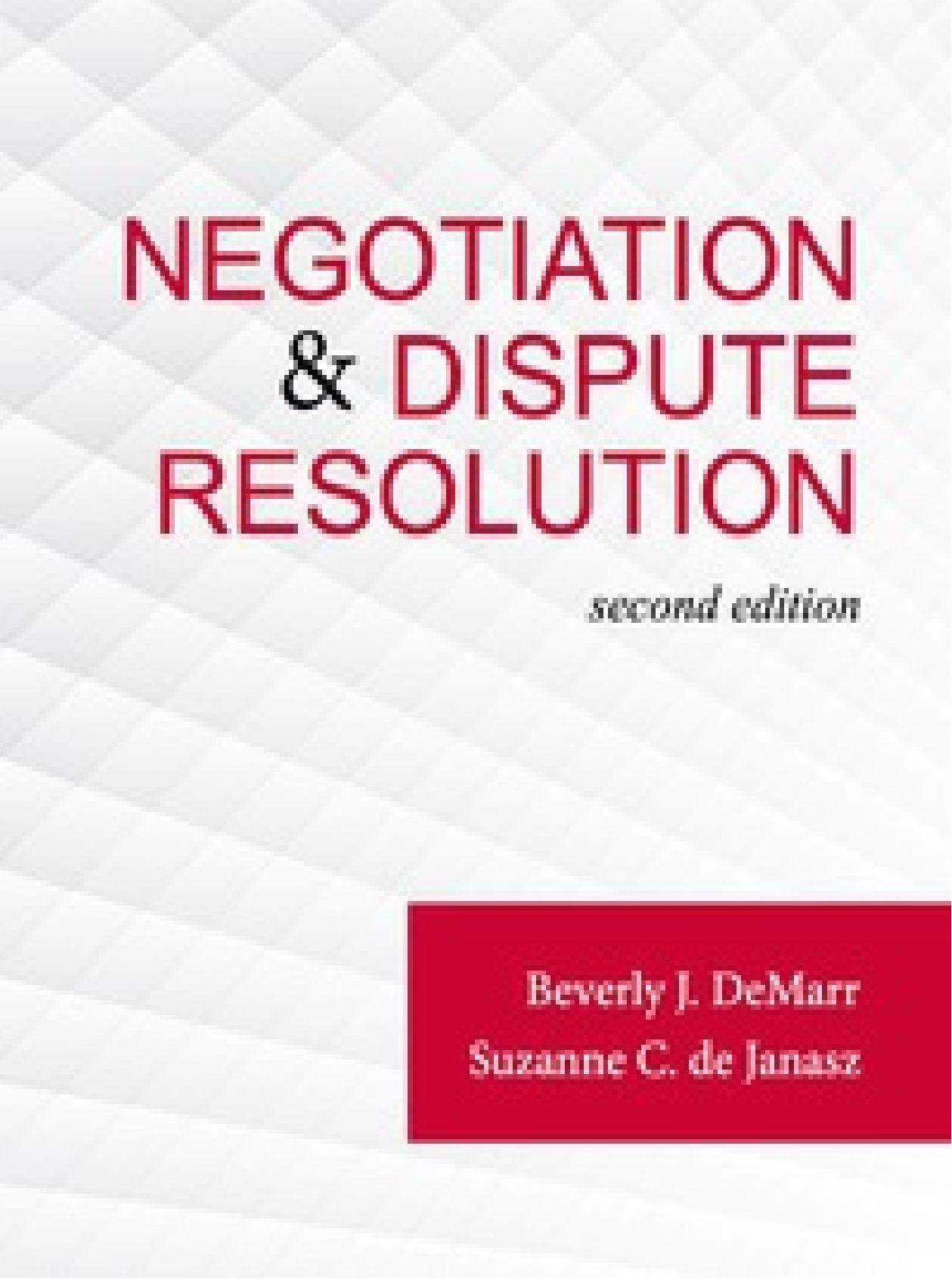 (eBook PDF)Negotiations and Dispute Resolution 2nd Edition by DeMarr,de Janasz