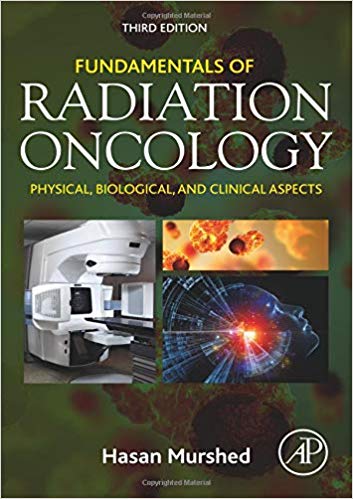 (eBook PDF)Fundamentals of Radiation Oncology 3rd Edition by Hasan Murshed 