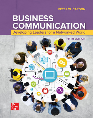 (eBook PDF)ISE Ebook Business Communication Developing Leaders for a Networked World 5th Edition by Peter Cardon