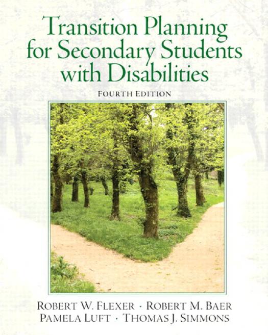 (eBook PDF)Transition Planning for Secondary Students with Disabilities 4th Edition by Robert Flexer,Robert Baer,Pamela Luft,Thomas Simmons