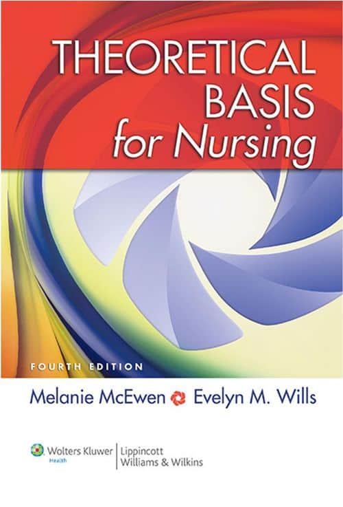 (eBook PDF)Theoretical Basis for Nursing 4th Edition by McEwen,Wills