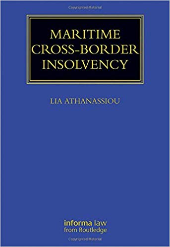 (eBook PDF)Maritime Cross-Border Insolvency: Under the European Insolvency Regulation and the UNCITRAL Model Law by Lia Athanassiou 