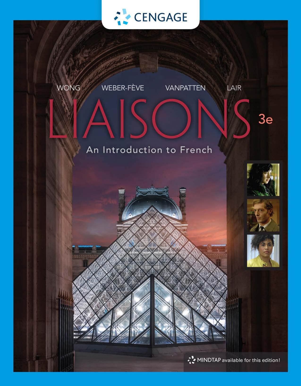 (eBook PDF)Liaisons, Student Edition: An Introduction to French 3rd Edition by Wynne Wong,Stacey Weber-Fève