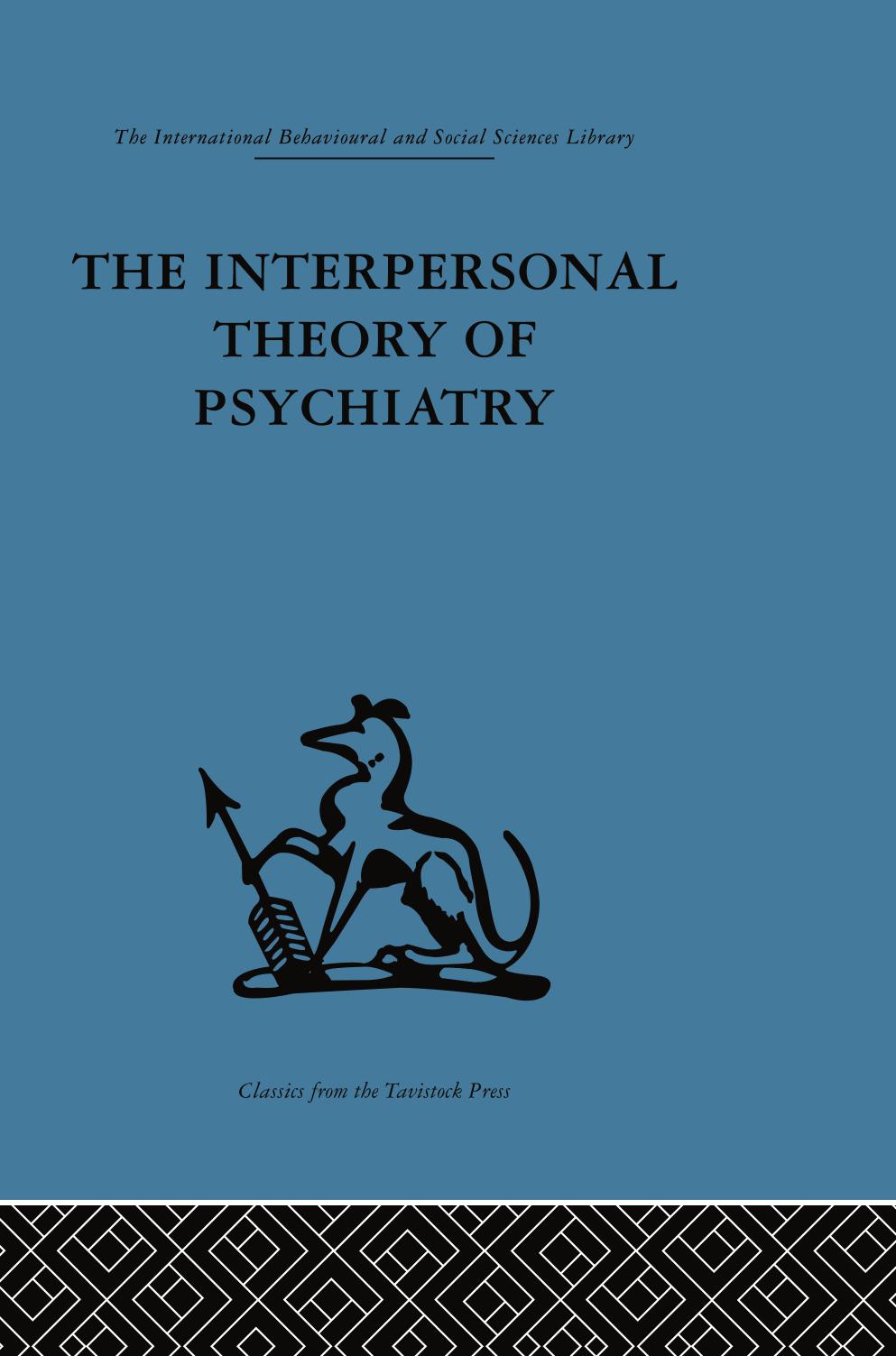 (eBook PDF)The Interpersonal Theory of Psychiatry by Harry Stack Sullivan