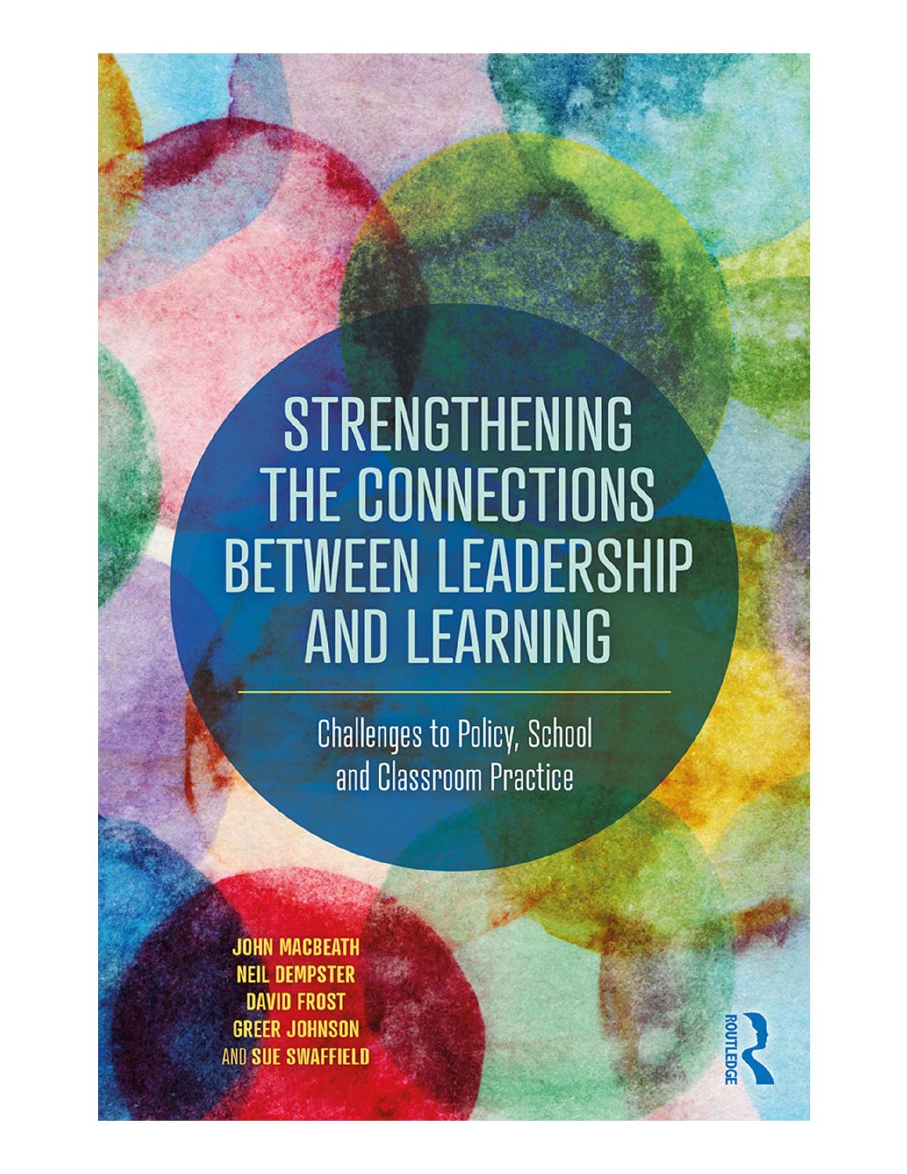(eBook PDF)Strengthening the Connections between Leadership and Learning by John MacBeath,Neil Dempster