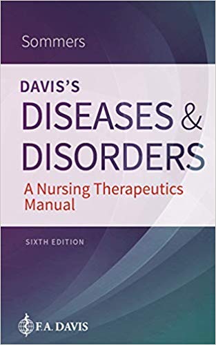 (eBook PDF)Davis's Diseases and Disorders A Nursing Therapeutics Manual, 6e by Marilyn Sawyer Sommers 