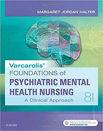 (eBook PDF)Varcarolis  Foundations of Psychiatric-Mental Health Nursing - A Clinical Approach, 8th Edition by Margaret Jordan Halter PhD APRN 