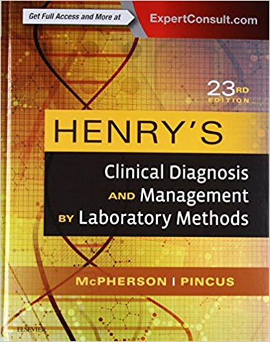 (eBook PDF)Henrys Clinical Diagnosis and Management by Richard A. McPherson MD MSc , Matthew R. Pincus MD PhD 