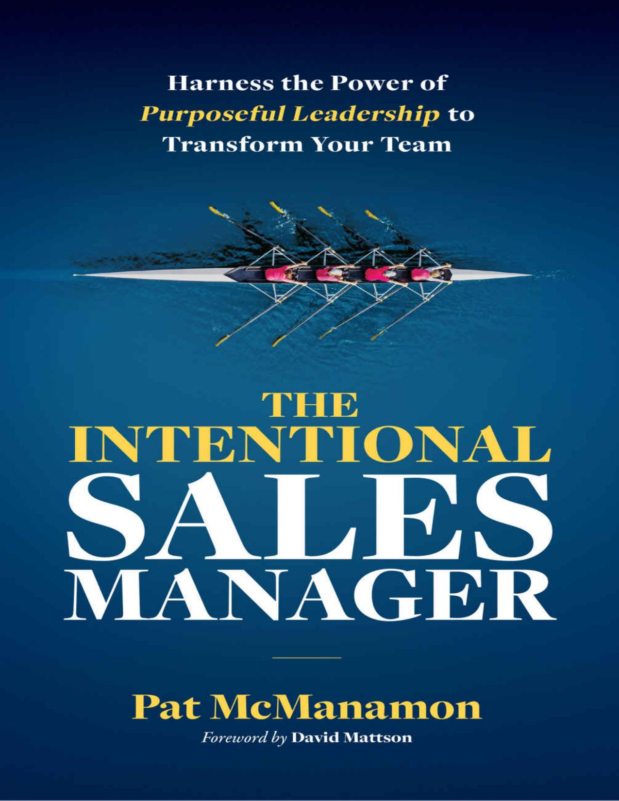 (eBook PDF)The Intentional Sales Manager by Pat McManamon