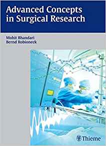 (eBook PDF)Advanced Concepts in Surgical Research by Mohit Bhandari , Bernd Robioneck 