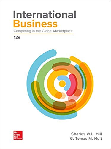 (eBook PDF)International Business: Competing in the Global Marketplace 12th Edition by Charles Hill, G. Tomas M. Hult