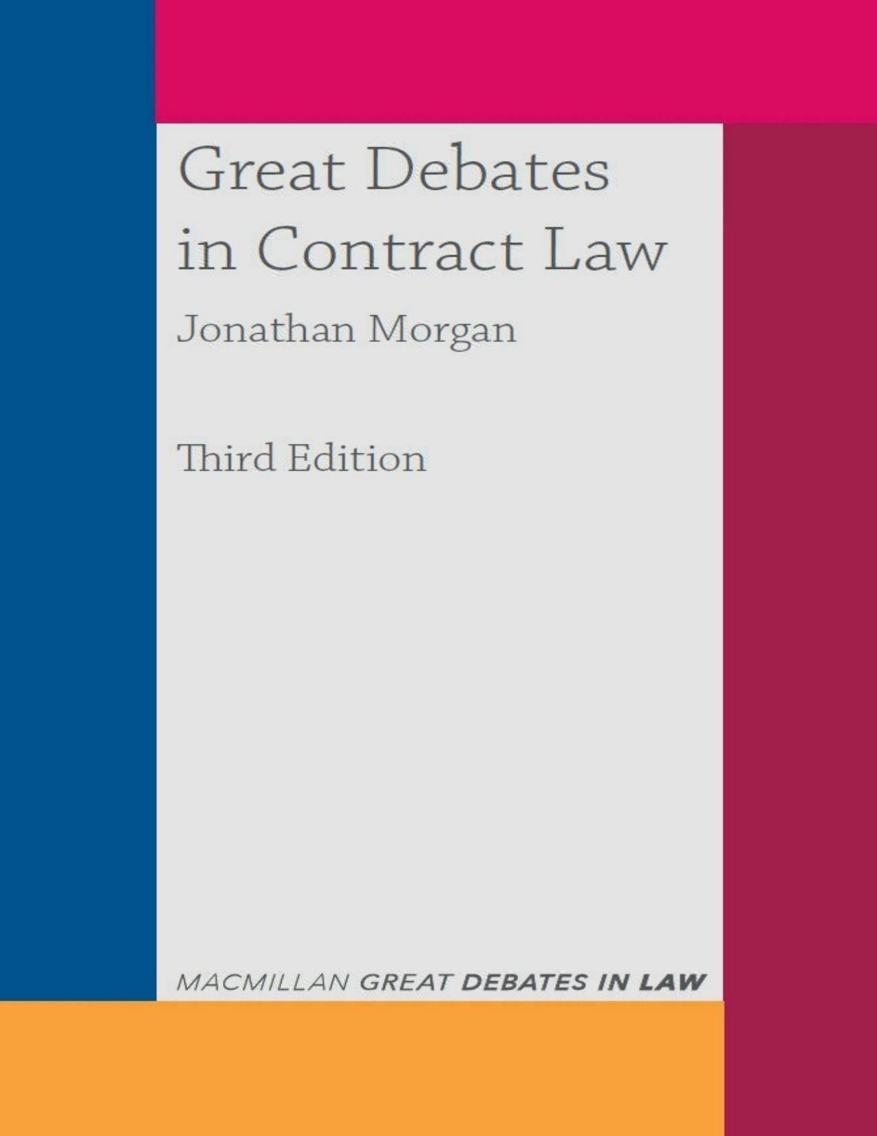 (eBook PDF)Great Debates in Contract Law (Great Debates in Law) 3rd Edition by Jonathan Morgan