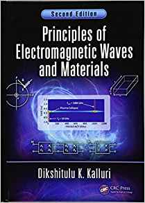 (eBook PDF)Principles of Electromagnetic Waves and Materials, Second Edition by Dikshitulu K. Kalluri 