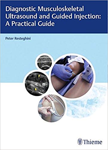 (eBook PDF)Diagnostic Musculoskeletal Ultrasound and Guided Injection by Peter Resteghini 