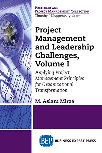 (eBook PDF)Project Management and Leadership Challenges, Volume I  by M. Aslam Mirza 