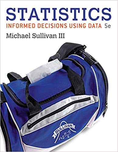 (eBook PDF)Fundamentals of Statistics: Informed Decisions Using Data 5th edition by Michael Sullivan