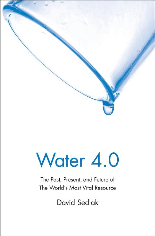 (eBook PDF)Water 4.0: The Past, Present, and Future of the World＆＃39;s Most Vital Resource by David Sedlak