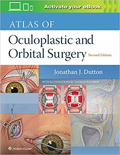 (eBook PDF)Atlas of Oculoplastic and Orbital Surgery (Te Linde's Operative Gynecology) Second Edition by Jonathan Dutton MD PhD 