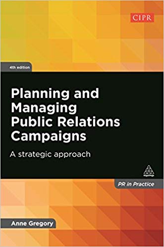 (eBook PDF)Planning and Managing Public Relations Campaigns by Anne Gregory