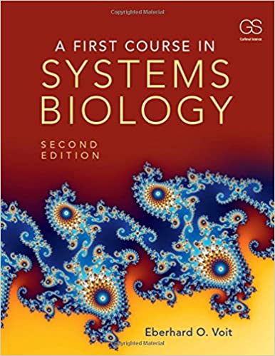 (eBook PDF)A First Course in Systems Biology 2nd ed by Eberhard Voit 