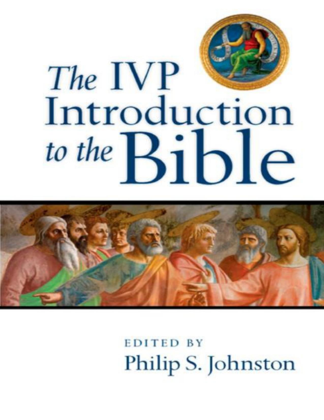 (eBook PDF)The IVP Introduction to the Bible by Philip S. Johnston