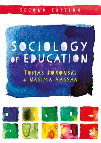 (eBook PDF)Sociology of education by Tomas Boronski; Nasima Hassan