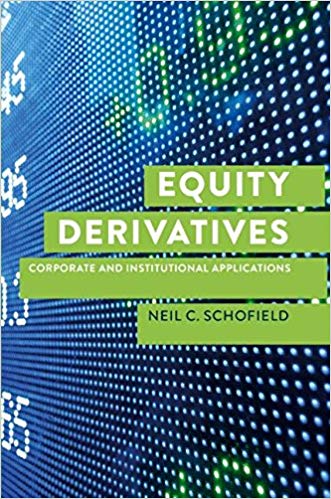 (eBook PDF)Equity Derivatives - Corporate and Institutional Applications by Neil C. Schofield 