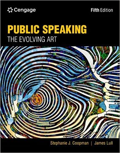 (eBook PDF)Public Speaking The Evolving Art Fifth Edition by Stephanie J. Coopman , James Lull 