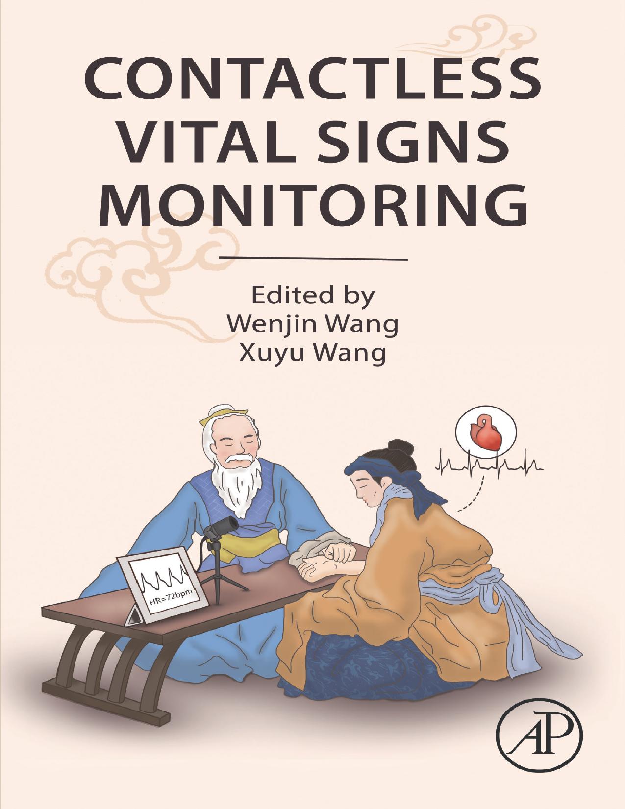 (eBook PDF)Contactless Vital Signs Monitoring by Wenjin Wang,Xuyu Wang
