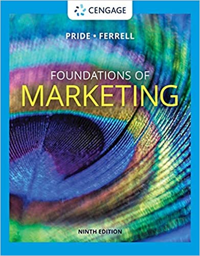 (Solution manual)Foundations of Marketing 9E  by William M. Pride , O. C. Ferrell 