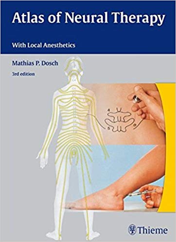 (eBook PDF)Atlas of Neural Therapy With Local Anesthetics 3rd Edition by Mathias Dosch 