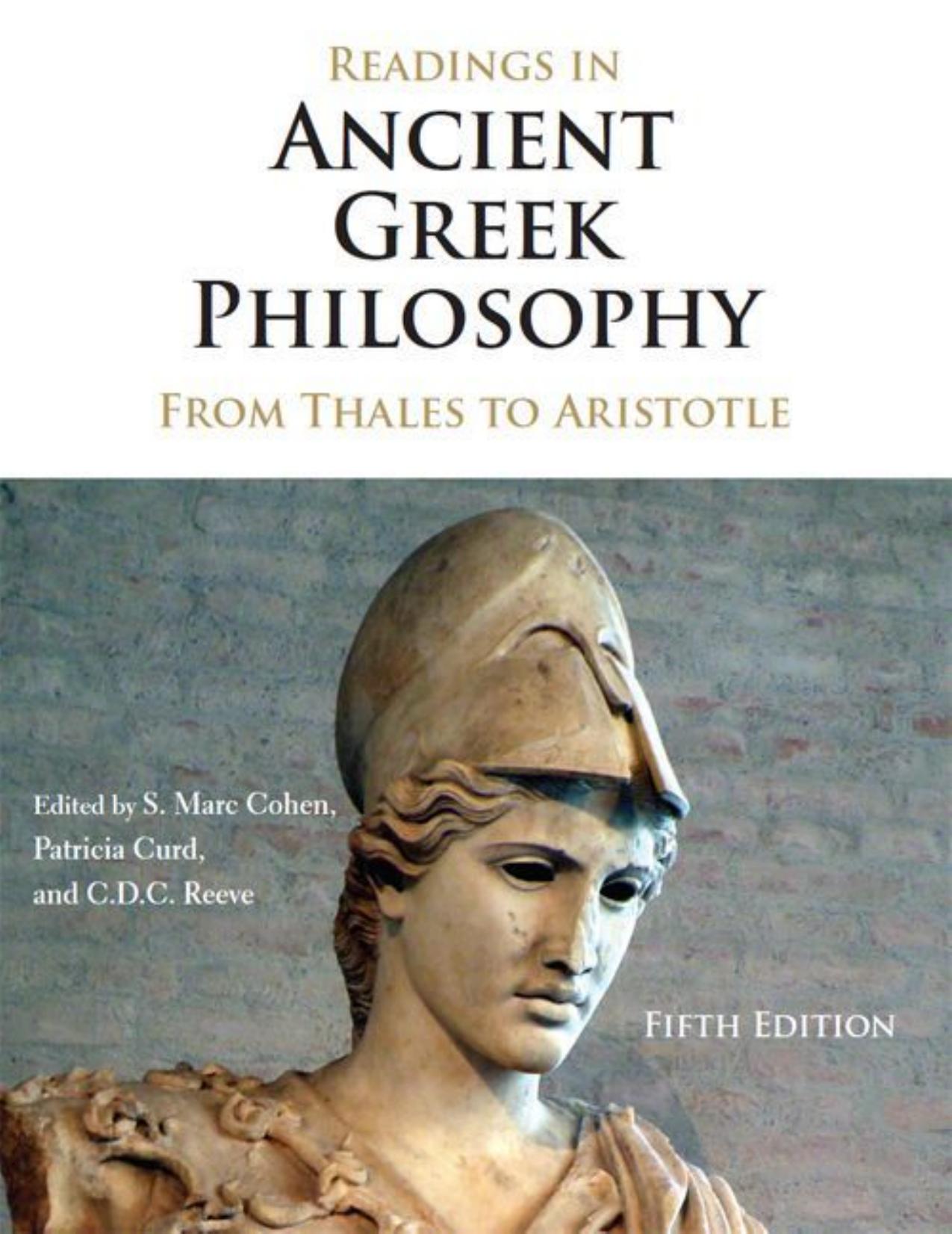 (eBook PDF)Readings in Ancient Greek Philosophy: From Thales to Aristotle 5th Edition by S. Marc Cohen,Patricia Curd