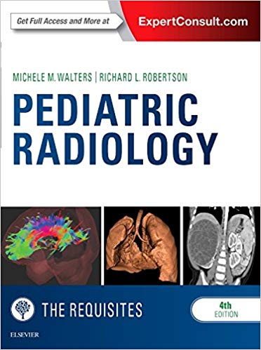 (eBook PDF)Pediatric Radiology The Requisites 4th by Michele Walters MD , Richard L. Robertson MD 