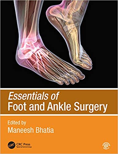 (eBook PDF)Essentials of Foot and Ankle Surgery by Maneesh Bhatia 