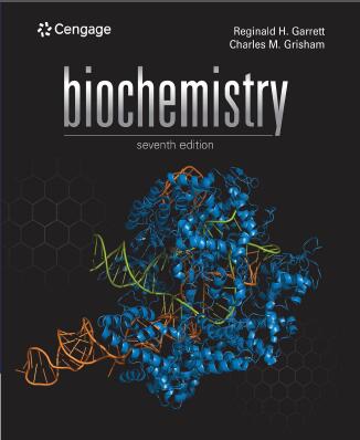 (eBook PDF)Biochemistry 7th Edition  by Reginald H. Garrett,Charles M. Grisham