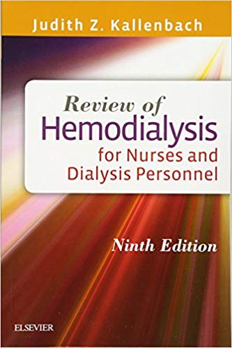 (eBook PDF)Review of Hemodialysis for Nurses and Dialysis Personnel 9th Edition by Judith Z. Kallenbach MSN RN CNN 