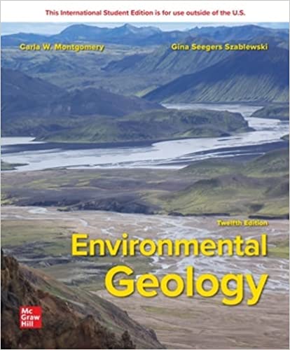 (eBook PDF)ISE Ebook Environmental Geology 12th Edition  by Carla W. MontgomeryGina Seegers-Szablewski