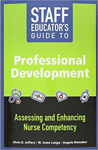 (eBook PDF)Staff Educator s Guide to Professional Development by Alvin D. Jeffery , M. Anne Longo , Angela Nienaber 