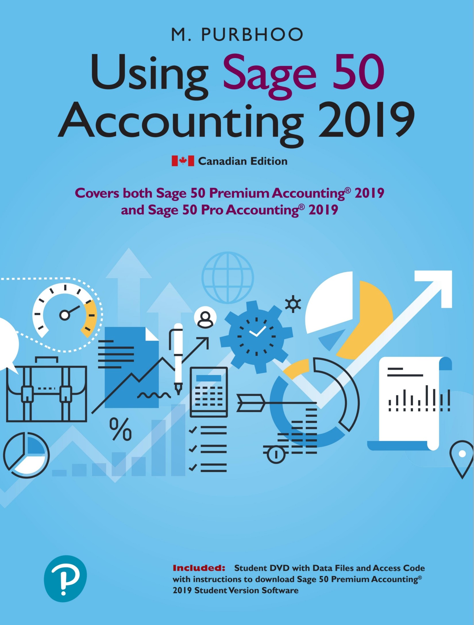 (Test Bank)Using Sage 50 Accounting 2019 by M. Purbhoo
