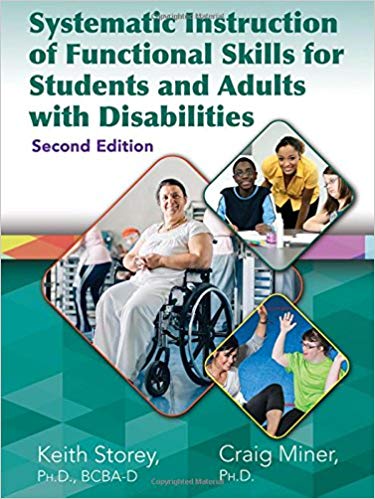 (eBook PDF)Systematic Instruction of Functional Skills for Students and Adults with Disabilities by Keith Storey , Craig Miner 