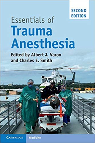 (eBook PDF)Essentials of Trauma Anesthesia 2nd Edition by Albert J. Varon , Charles E. Smith 