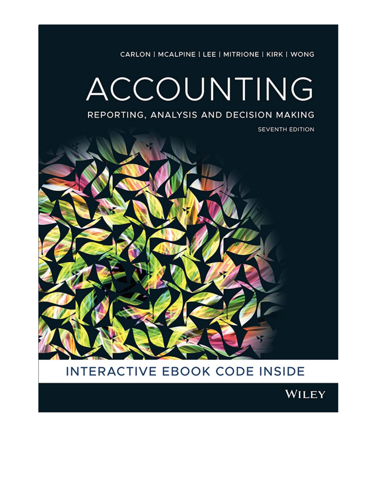 (eBook PDF)Accounting Reporting, Analysis and Decision Making 7th Edition by Shirley Carlon